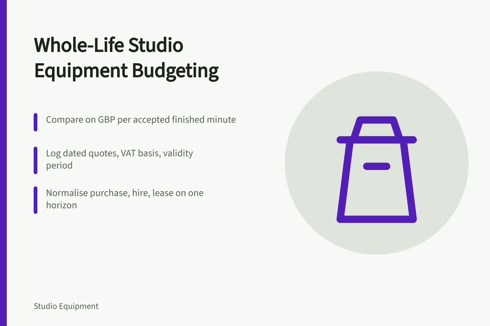 Card on whole-life studio equipment budgeting with quotes, VAT and cost comparison