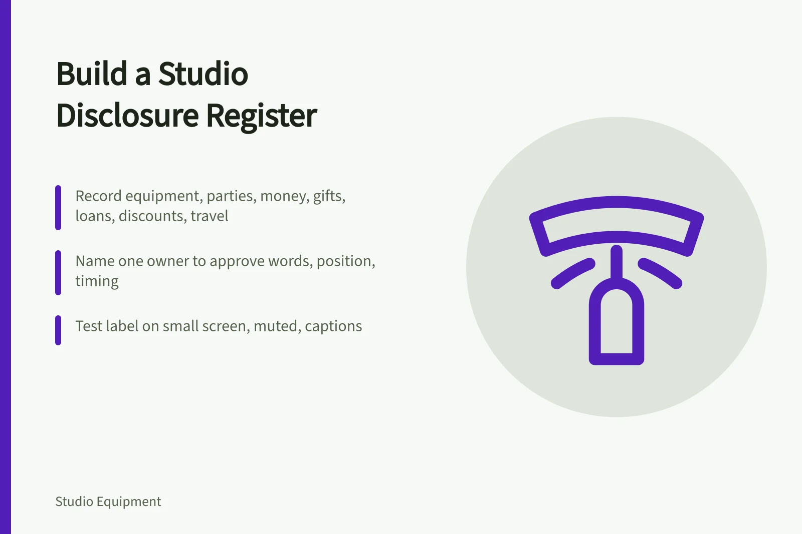 Card on studio equipment disclosure policy with relationship register steps