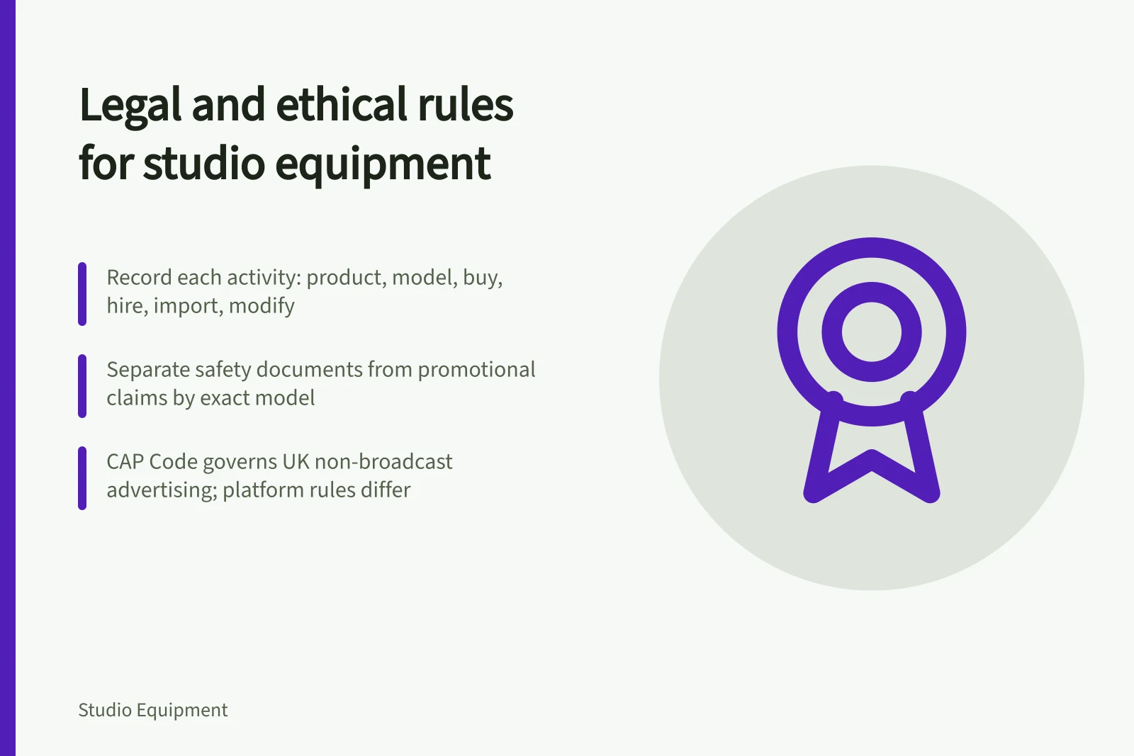 Card outlining legal and ethical checks for creator studio equipment